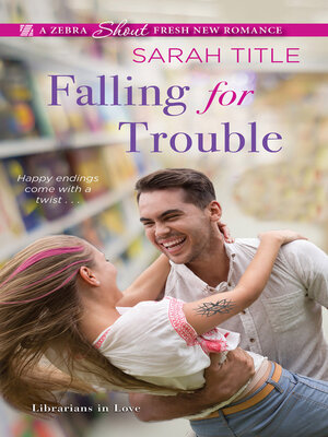 Falling for Trouble - ebook